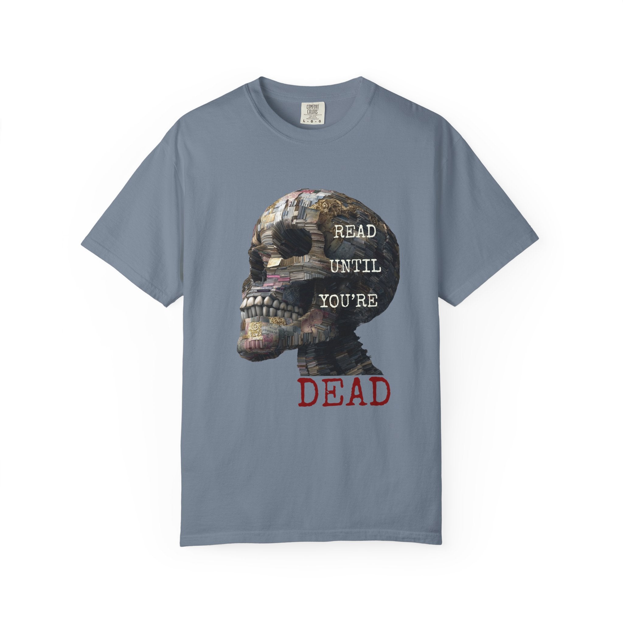 Read Until You're Dead T-Shirt — Skull Made of Books Thriller Reader Tee